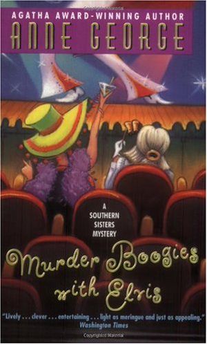 [Southern Sisters 08] • Murder Boogies With Elvis